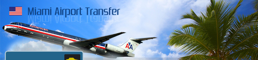 Miami Airport Transfers